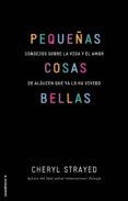 pequeñas cosas bellas-cheryl strayed-9788499189208 pequeñas cosas bellas-cheryl strayed-9788499189208
