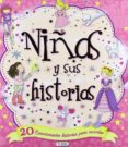 niñas y sus historias-9788499393308 niñas y sus historias-9788499393308