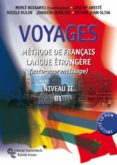 voyages: méthode de français langue étrangère. niveau ii-b1-mercè boixareu vilaplana-9788499611808 voyages: méthode de français langue étrangère. niveau ii-b1-mercè boixareu vilaplana-9788499611808