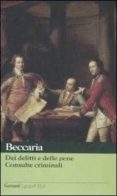 dei delitti e delle peneconsulte criminali-cesare beccaria-9788811363408 dei delitti e delle peneconsulte criminali-cesare beccaria-9788811363408