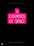 Descargas de libros electrónicos gratis para iPod Touch A COLUMBUS OF SPACE (Literatura española) 9788828302308