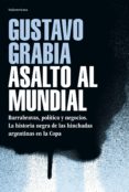 asalto al mundial (ebook)-9789500761208 asalto al mundial (ebook)-9789500761208