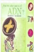 ¿quieres saber que es el adn?-paula bombara-9789502313108 ¿quieres saber que es el adn?-paula bombara-9789502313108