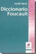 diccionario foucault-judith revel-9789506025908 diccionario foucault-judith revel-9789506025908