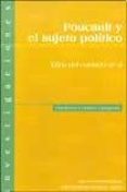foucault y el sujeto politico: etica del cuidado de si-humberto cubides cipagauta-9789586650908 foucault y el sujeto politico: etica del cuidado de si-humberto cubides cipagauta-9789586650908