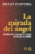 la mirada del angel-bolivar echeverria-9789684116108 la mirada del angel-bolivar echeverria-9789684116108