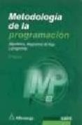 metodologia de la programacion: algoritmos, diagramas de flujo y programas (3ª ed.)-osvaldo cairo-9789701511008 metodologia de la programacion: algoritmos, diagramas de flujo y programas (3ª ed.)-osvaldo cairo-9789701511008