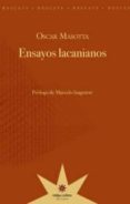 ensayos lacanianos-oscar masotta-9789871673308 ensayos lacanianos-oscar masotta-9789871673308