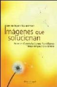 imagenes que solucionan-bert hellinger-tiiu bolzmann-9789872100308 imagenes que solucionan-bert hellinger-tiiu bolzmann-9789872100308
