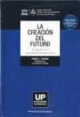 LA CREACION DEL FUTURO-1848520-otro-formato