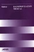 la improvisacion musical-violeta hemsy de gainza-9789876110808 la improvisacion musical-violeta hemsy de gainza-9789876110808
