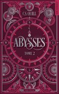 ABYSSES T02