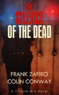 THE SILENCE OF THE DEAD  (edición en inglés)