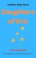 DAUGHTERS OF ERIS