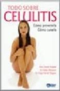 todo sobre la celulitis: como prevenirla, como curarla-ursula trapper-9789501753011 todo sobre la celulitis: como prevenirla, como curarla-ursula trapper-9789501753011