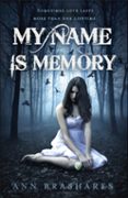 MY NAME IS MEMORY-14218149-otro-formato