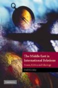 the middle east in international relations: power, politics and i deology-fred halliday-9780521597418 the middle east in international relations: power, politics and i deology-fred halliday-9780521597418