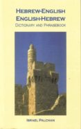 hebrew-english/english-hebrew dictionary and phrasebook-israel palchan-9780781808118 hebrew-english/english-hebrew dictionary and phrasebook-israel palchan-9780781808118