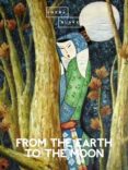 Scribd descargar ebook gratis FROM THE EARTH TO THE MOON (Literatura española) 9781387307418 FB2 PDF
