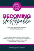 BECOMING UNSTOPPABLE