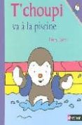 n40 - t'choupi va a la piscine-9782092519318 n40 - t'choupi va a la piscine-9782092519318