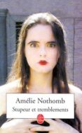 stupeur et tremblements-amelie nothomb-9782253150718 stupeur et tremblements-amelie nothomb-9782253150718