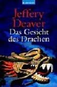 das gesicht des drachen-jeffrey deaver-9783442360918 das gesicht des drachen-jeffrey deaver-9783442360918