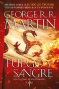 fuego y sangre (canción de hielo y fuego) (ebook)-george r. r. martin-doug wheatley-9786073173018 fuego y sangre (canción de hielo y fuego) (ebook)-george r. r. martin-doug wheatley-9786073173018