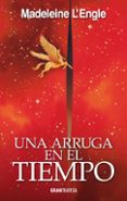 una arruga en el tiempo-madeleine lengle-9786077358718 una arruga en el tiempo-madeleine lengle-9786077358718