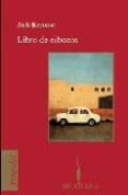 libro de esbozos-jack kerouac-9788402420718 libro de esbozos-jack kerouac-9788402420718