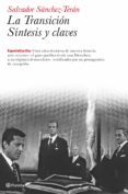 la transicion. sintesis y claves.-salvador sanchez-teran hernandez-9788408077718 la transicion. sintesis y claves.-salvador sanchez-teran hernandez-9788408077718