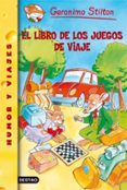 gs 34: el libro de los juegos de viaje-geronimo stilton-9788408078418 gs 34: el libro de los juegos de viaje-geronimo stilton-9788408078418