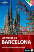 lo mejor de barcelona 2011 (lonely planet)-brendan sainsbury-9788408099918 lo mejor de barcelona 2011 (lonely planet)-brendan sainsbury-9788408099918