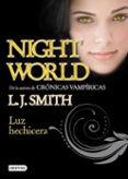 night world 5: luz hechicera-l.j. smith-9788408100218 night world 5: luz hechicera-l.j. smith-9788408100218