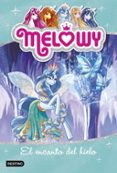 melowy 4: el encanto del hielo-danielle star-9788408167518 melowy 4: el encanto del hielo-danielle star-9788408167518