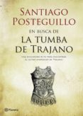 en busca de la tumba de trajano (ebook)-santiago posteguillo-9788408169918 en busca de la tumba de trajano (ebook)-santiago posteguillo-9788408169918
