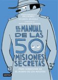 el manual de las 50 misiones secretas para sobrevivir en el mundo de los adultos-pierdomenico baccalario-9788408194118 el manual de las 50 misiones secretas para sobrevivir en el mundo de los adultos-pierdomenico baccalario-9788408194118