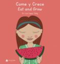 come y crece | eat and grow (ebook)-9788413045818 come y crece | eat and grow (ebook)-9788413045818