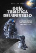 Ebook francis lefebvre descargar GUÍA TURÍSTICA DEL UNIVERSO (Literatura española) 9788413628318 MOBI