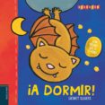 ¡a dormir!-liesbet slegers-9788414005118 ¡a dormir!-liesbet slegers-9788414005118