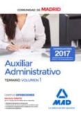 auxiliar administrativo de la comunidad de madrid. temario (vol. 1)-9788414209318 auxiliar administrativo de la comunidad de madrid. temario (vol. 1)-9788414209318