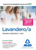 lavandero/a del servicio extremeño de salud (ses): temario especifico y test-9788414210918 lavandero/a del servicio extremeño de salud (ses): temario especifico y test-9788414210918