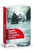 la princesa de hielo (serie fjällbacka 1) (ed. especial)-camilla lackberg-9788415140818 la princesa de hielo (serie fjällbacka 1) (ed. especial)-camilla lackberg-9788415140818
