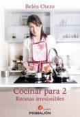 cocinar para 2 (ebook)-belen otero-9788415244318 cocinar para 2 (ebook)-belen otero-9788415244318