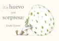¡un huevo con sorpresa!-emily gravett-9788415430018 ¡un huevo con sorpresa!-emily gravett-9788415430018
