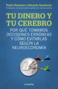 tu cerebro y tu dinero-pedro bermejo-ricardo izquierdo-9788415431718 tu cerebro y tu dinero-pedro bermejo-ricardo izquierdo-9788415431718