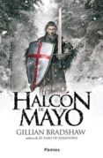 el halcon de mayo-gillian bradshaw-9788415433118 el halcon de mayo-gillian bradshaw-9788415433118