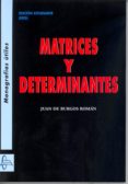 matrices y determinantes-juan de burgos roman-9788415475118 matrices y determinantes-juan de burgos roman-9788415475118
