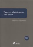 derecho administrativo: parte general-j.m. trayler jimenez-9788415690818 derecho administrativo: parte general-j.m. trayler jimenez-9788415690818