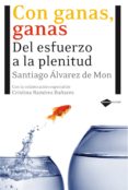 con ganas, ganas (ebook)-santiago alvarez de mon-9788415750918 con ganas, ganas (ebook)-santiago alvarez de mon-9788415750918